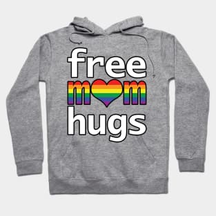 Pride Free Mom Hugs Hoodie